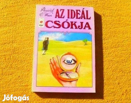 Az ideál csókja - P. C. Wren - Könyv
