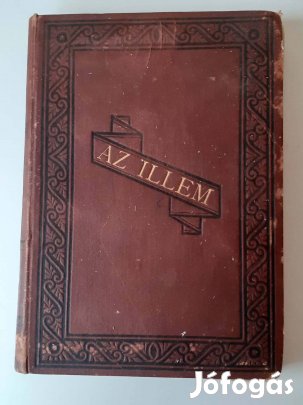 Az illem - A jó társaság szabályai, 1891-es kiadású könyv