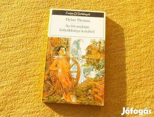 Az író arcképe kölyökkutya korából - Dylan Thomas - (Új könyv)