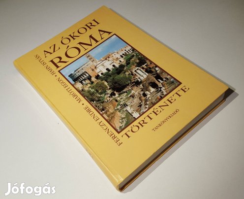 Az ókori Róma története (Ferenczy Endre, Maróti Egon, Hahn István)