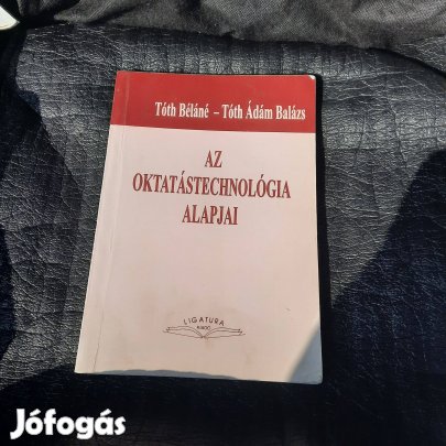 Az oktatástechnológia alapjai