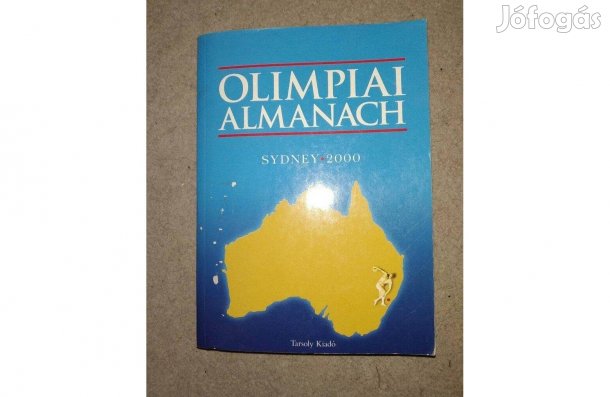Az olimpiai játékok első ezer éve Olimpiai almanach Sydney 2000