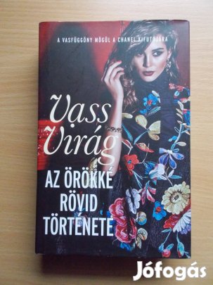 Az örökké rövid története, Vass Virág