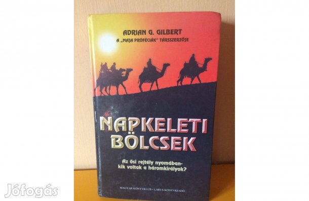 Az ősi rejtély nyomában- Napkeleti bölcsek