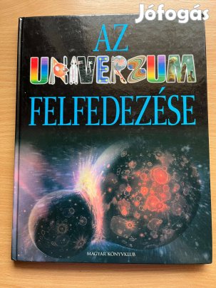 Az univerzum felfedezése - Robin Kerrod, Giles Parrow
