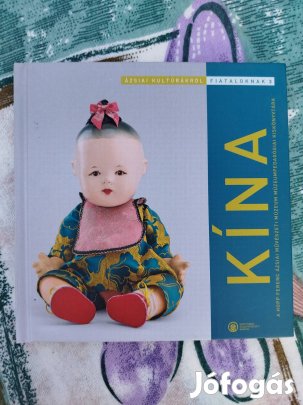 Ázsiai kúltúrákról fiataloknak - Kína