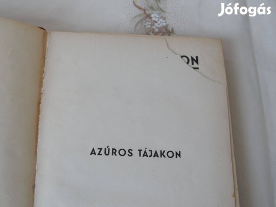 Azúros tájakon, egy szentévi zarándoklat emlékei ( 1935 )