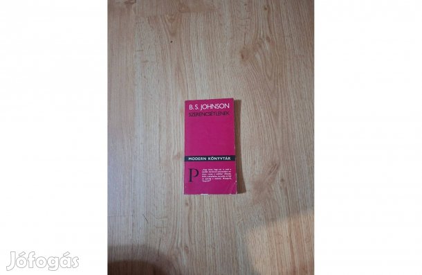 B. S. Johnson: Szerencsétlenek