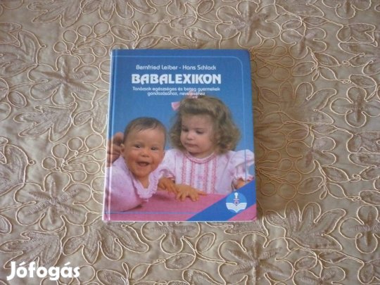 Babalexikon - minden amit a babához tudni kell