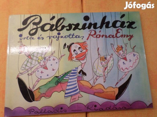 Bábszinház, írta és rajzolta: Róna Emy Gyermekkönyv