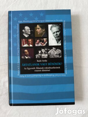 Badó Attila - Ártatlanok vagy bűnösök? - Könyv