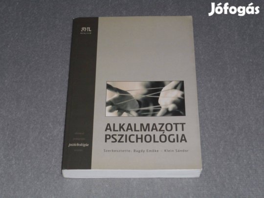 Bagdy Emőke, Klein Sándor (szerk.) - Alkalmazott pszichológia