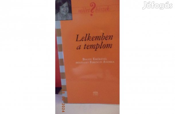 Bagdy Emőke: Lelkemben a templom