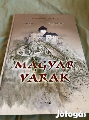 Bagyinszki Z.-Tóth P. Magyar Várak