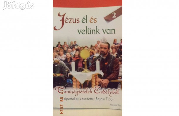 Bajcsi Tibor: Jézus él és velünk van 2