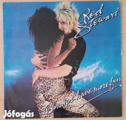 Bakelit lemez Rod Stewart: Blondes Have More Fun