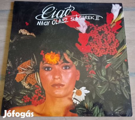 Bakelitlemez - Ciaó - Nagy Olasz slágerek II