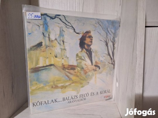 Balázs Fecó, Korál: Kőfalak. Balázs Fecó És A Korál Aranyalbum LP
