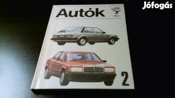 Bálint-Dudás: Autók 2 (Kolibri Könyvek) 1986