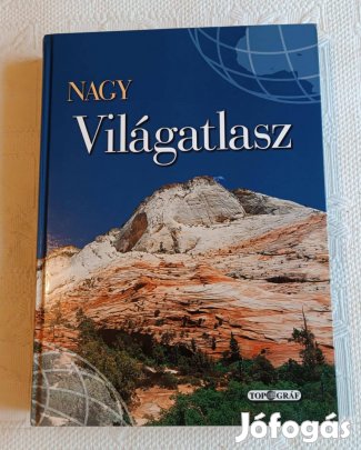 Balla Zsuzsa: Nagy Világatlasz / Könyv / Földrajz (2005)