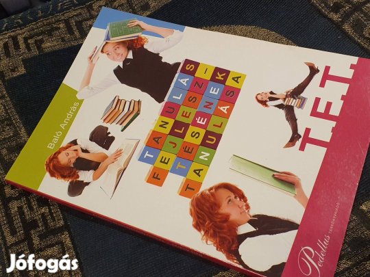 Baló András: Tanulás fejlesztésének tanulása