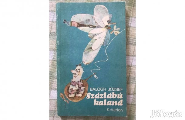 Balogh József: Százlábú kaland (Kriterion 1988), nagyon jó állapotban