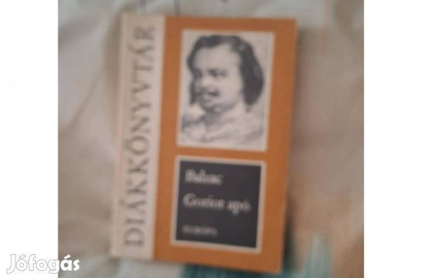 Balzac goriot apó 600 forintért eladó
