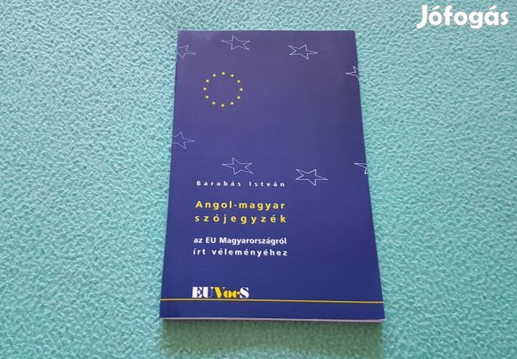 Barabás István: Angol-magyar szójegyzék az EU Magyarországról írt
