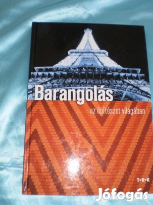 Barangolás az építészet világában