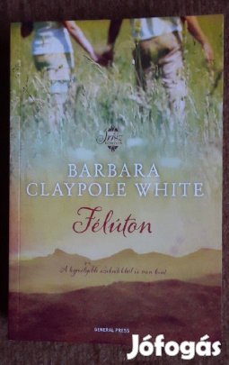 Barbara Claypole White: Félúton
