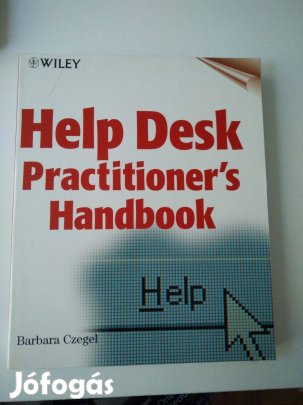 Barbara Czegel - Help Desk Practitioner's Handbook