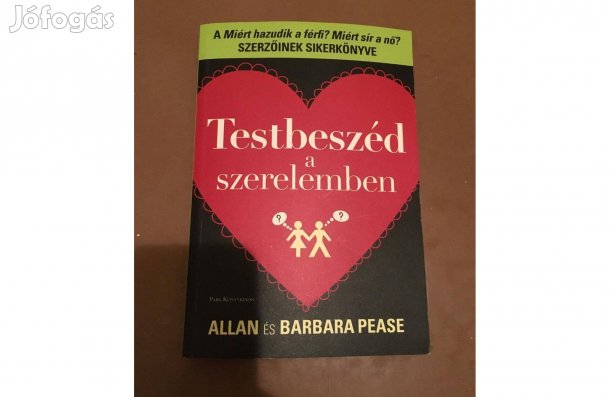 Barbara Pease | Allan Pease Testbeszéd a szerelemben könyv