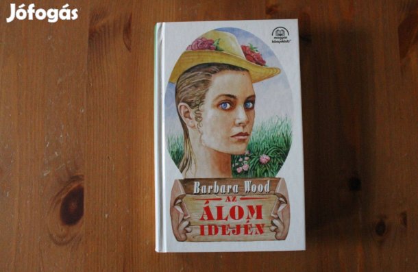 Barbara Wood - Az álom idején