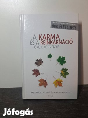 Barbara Y. Martin: A karma és a reinkarnáció örök törvénye
