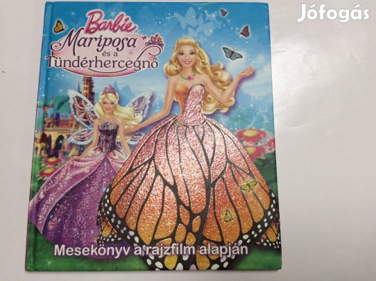 Barbie Mariposa és a Tündérhercegnő könyv mesekönyv