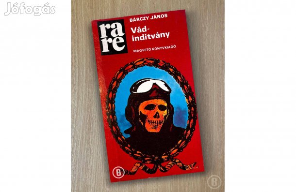 Bárczy János: Vádindítvány - - - (Csak személyesen!)