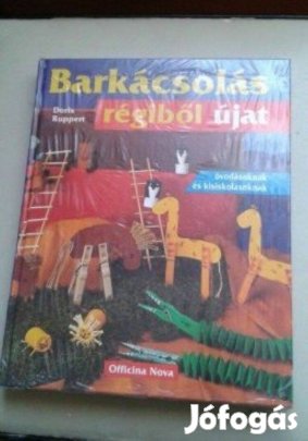 Barkácsolás régiből újat , barkácskönyv, kézműveskedés hobbi