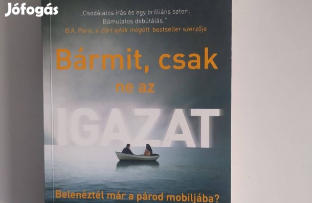 Bármit, Csak ne az igazat Gillian Mc