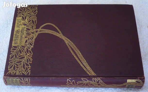 Báró Eötvös József - Gondolatok, 1903, Révai Testvérek kiadás