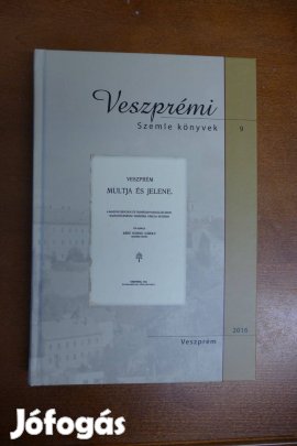 Báró Hornig Károly Veszprém multja és jelene ( reprint )