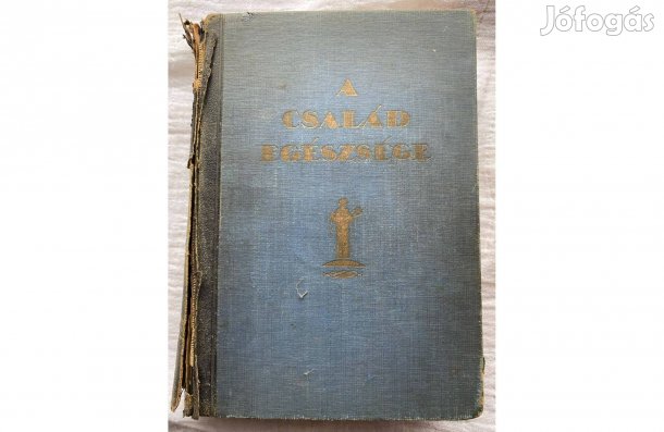 Báró dr.Kétly László 1928 A család egészsége