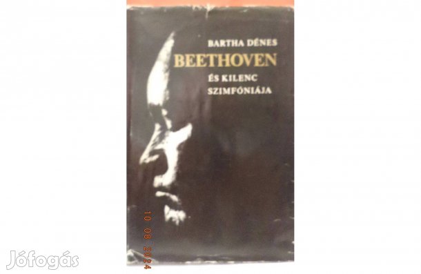 Bartha Dénes: Beethoven és kilenc szimfóniája
