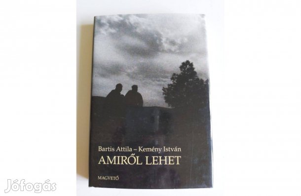 Bartis Attila: Amiről lehet