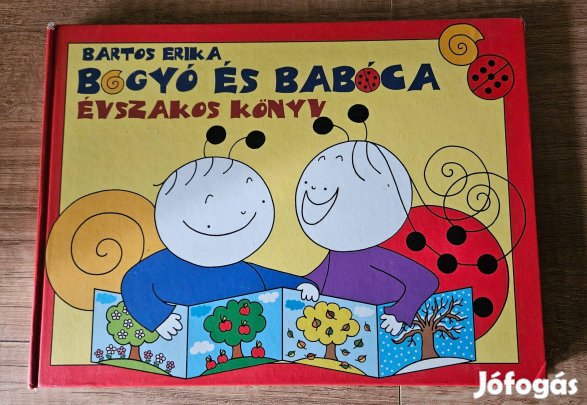 Bartos Erika: Bogyó és Babóca - "Évszakos könyv" (2011)