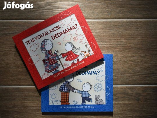 Bartos Erika: Te is voltál kicsi, dédmama, dédpapa