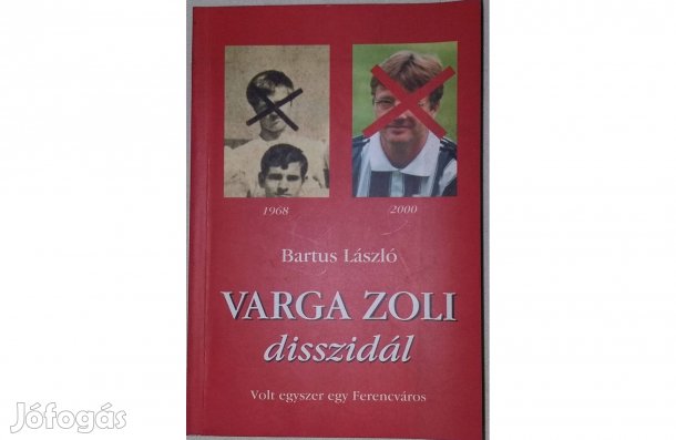 Bartus László: Varga Zoli disszidál