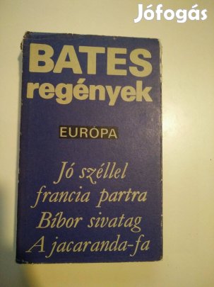 Bates - Regények - Jó széllel francia partra /Bíbor sivatag /A jacar