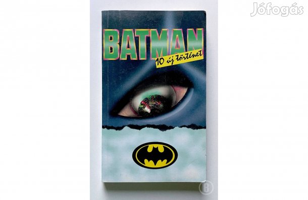 Batman - 10 új történet - - - (Csak személyesen!)