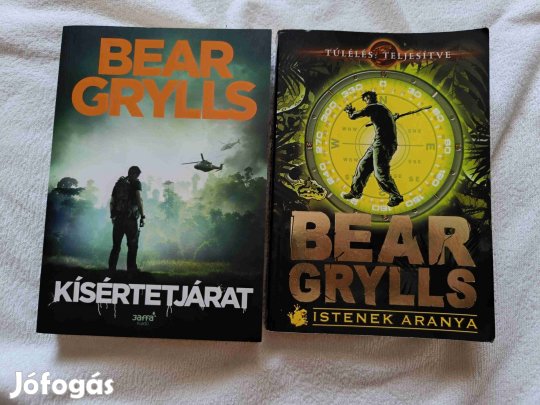 Bear Grylls: Kísértetjárat és Istenek aranya című könyve