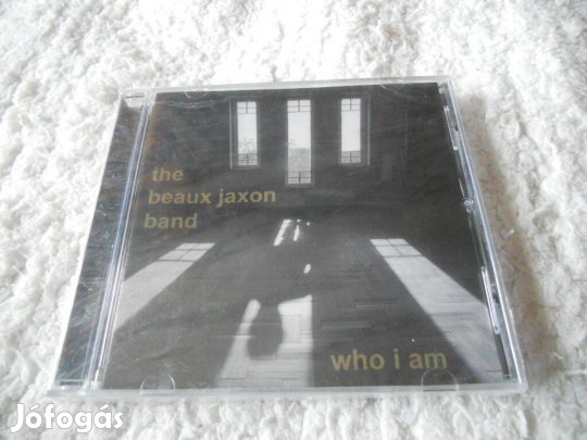 Beaux Jaxon Band : Who I am CD ( Új, Fóliás)